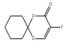 CAS:134878-53-8	3-氟-1,5-二氧杂螺[5.5]十一碳-3-烯-2-酮	3-Fluoro-1,5-Dioxaspiro[5.5]Undec-3-En-2-One
